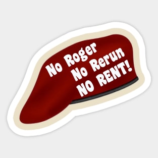 No Roger No Rerun No Rent Sticker